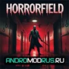 Horrorfield (МОД Премиум, бесплатные награды) для Андроида